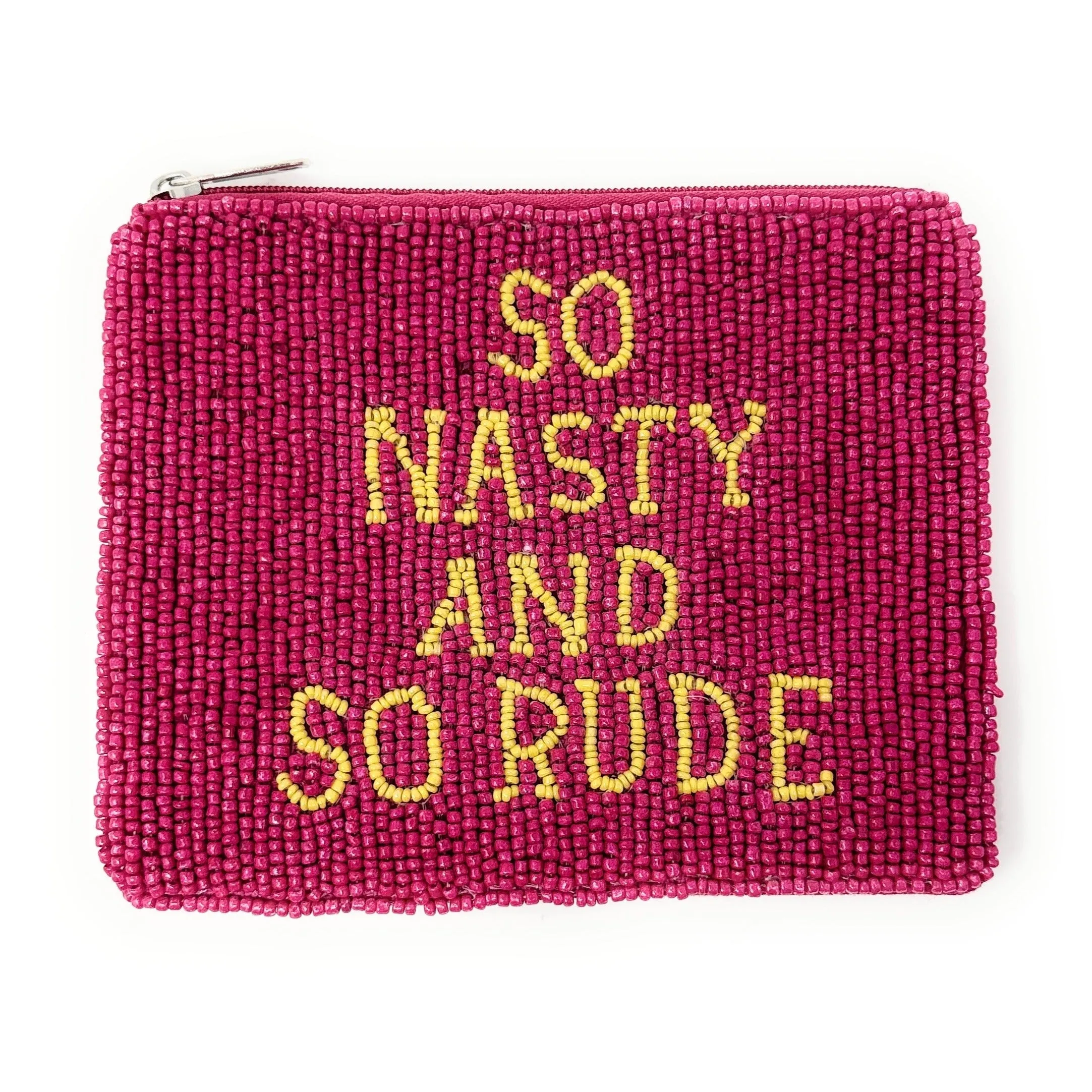 So Nasty and So Rude Beaded Pouch Purse