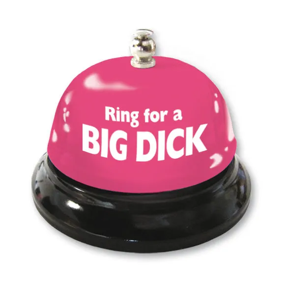 Table Bell Ring For a Big Dick